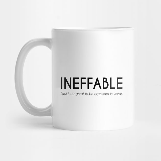 Ineffable - Beautiful Word Definition by Everyday Inspiration